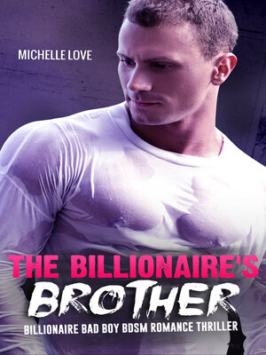 cover image of The Billionaire's Brother